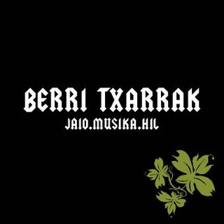 [Post Oficial] Berri Txarrak [+ Links 2 Discos] BERRI TXARRAK DISCO